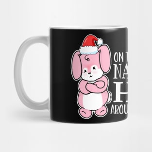 On The Naughty List And Hoppy About It Mug